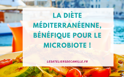 La diète méditerranéenne, bénéfique pour le microbiote !